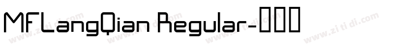 MFLangQian Regular字体转换